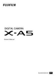 Fujifilm X A5 manual. Camera Instructions.